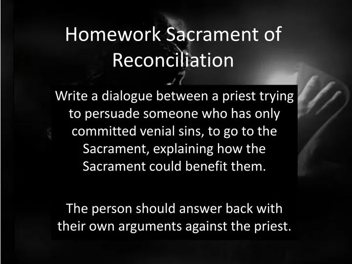 homework sacrament of reconciliation