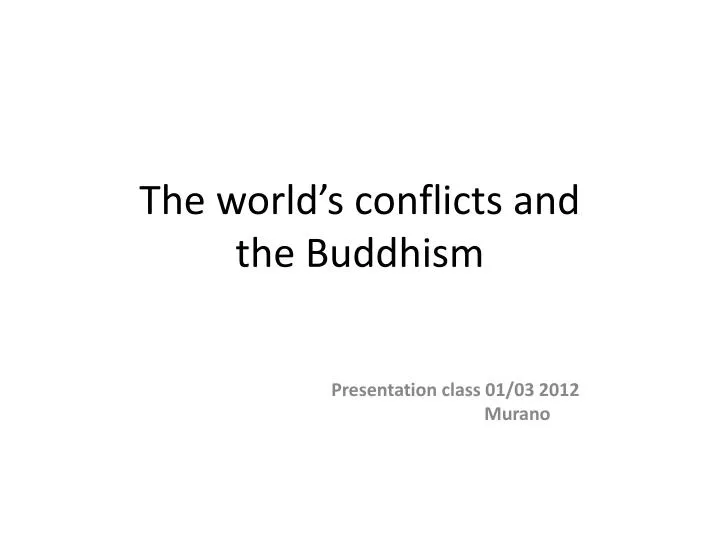 the world s conflicts and the buddhism