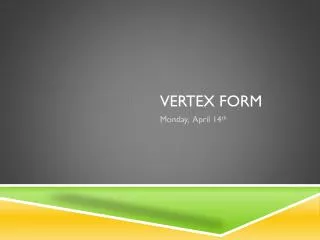 Vertex Form