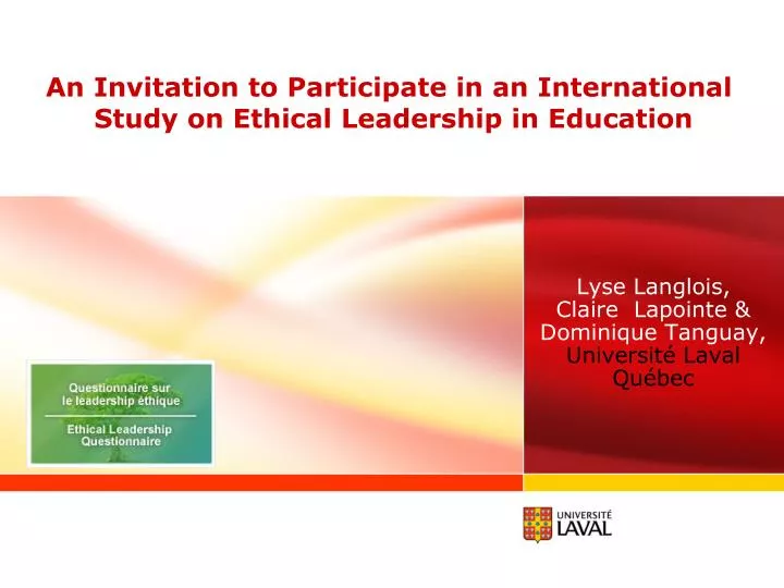 an invitation to participate in an international study on ethical leadership in education