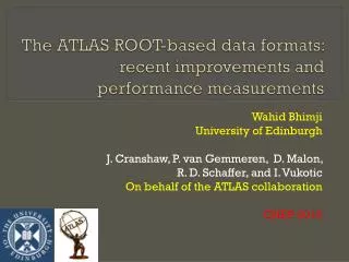 The ATLAS ROOT-based data formats: recent improvements and performance measurements