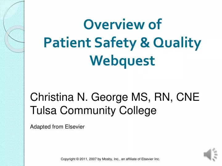 overview of patient safety quality webquest