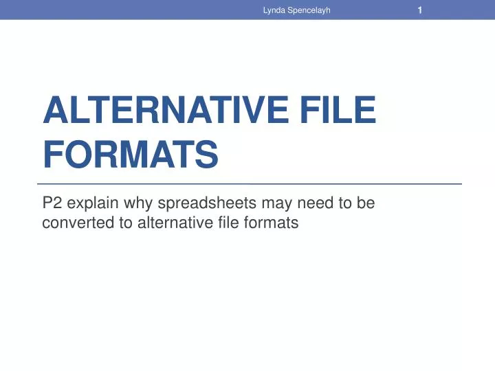 alternative file formats
