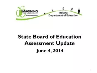 State Board of Education Assessment Update