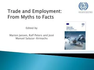 Trade and Employment: From Myths to Facts