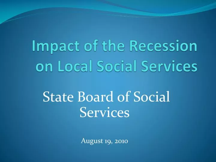 impact of the recession on local social services