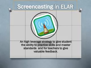 Screencasting in ELAR
