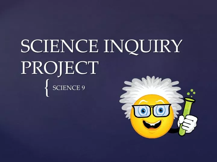 science inquiry project