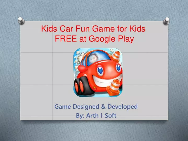 kids car fun game for kids free at google play