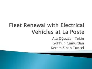 Fleet Renewal with Electrical Vehicles at La Poste