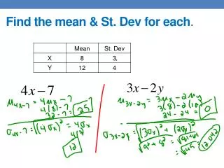 find the mean st dev for each