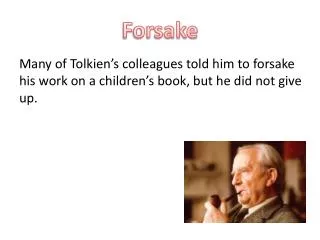 f orsake