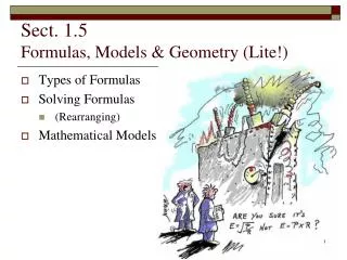 Sect. 1.5 Formulas, Models &amp; Geometry (Lite!)