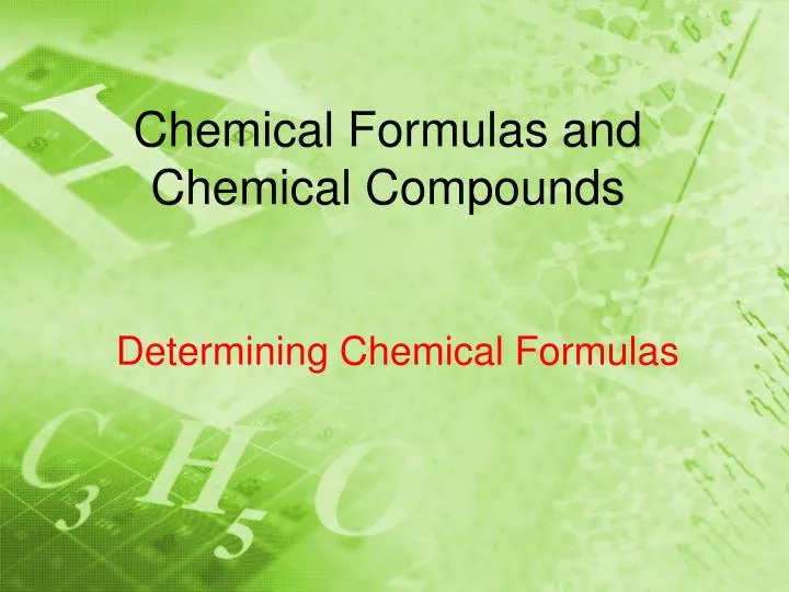 chemical formulas and chemical compounds