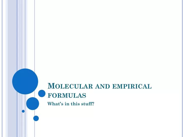 molecular and empirical formulas