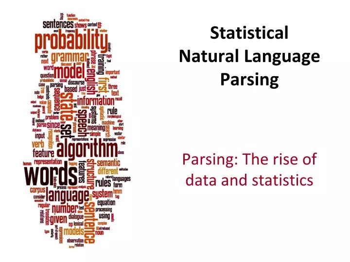 statistical natural language parsing