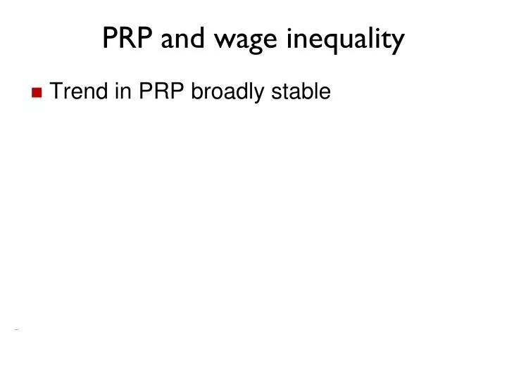 prp and wage inequality
