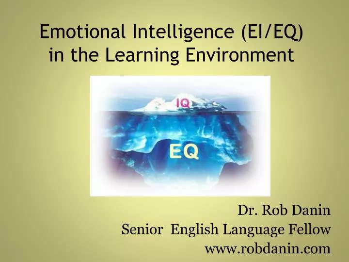 emotional intelligence ei eq in the learning environment
