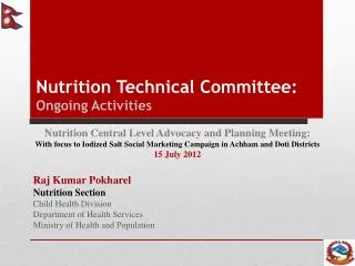 Nutrition Technical Committee: Ongoing Activities