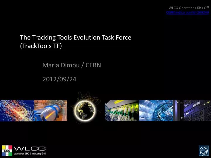 the tracking tools evolution task force tracktools tf