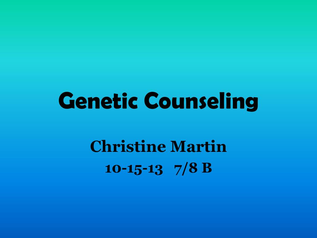 PPT - Genetic Counseling PowerPoint Presentation, free download - ID ...