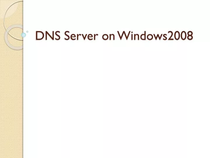 dns server on windows2008