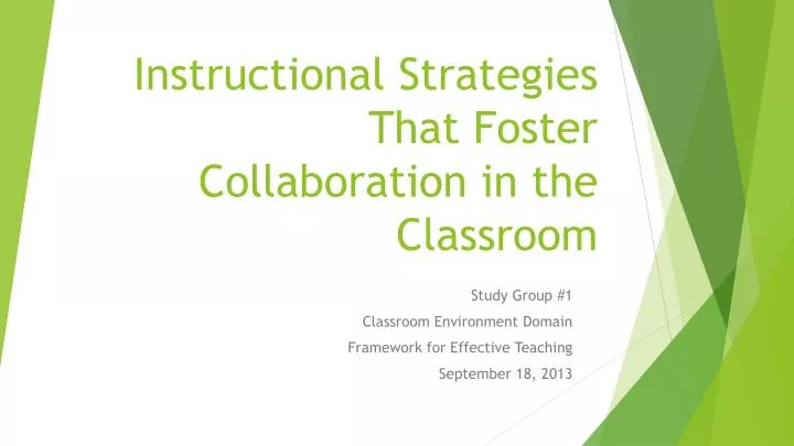 instructional strategies that foster collaboration in the classroom