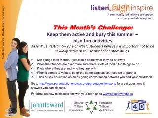 This Month’s Challenge: Keep them active and busy this summer – plan fun activities