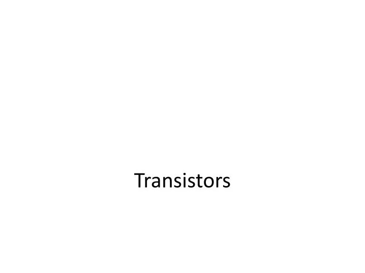 transistors