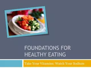 Foundations for Healthy Eating