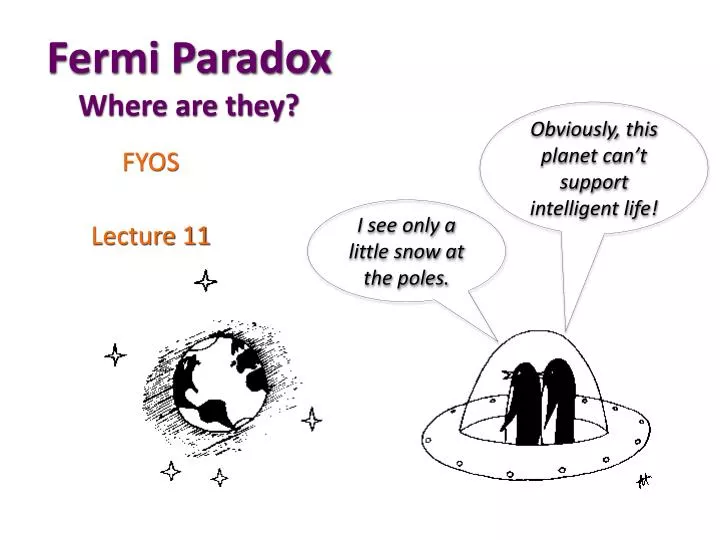fermi paradox where are they