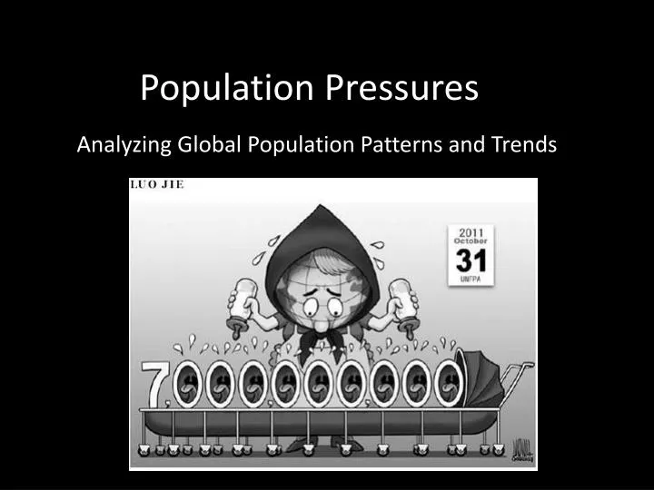 population pressures