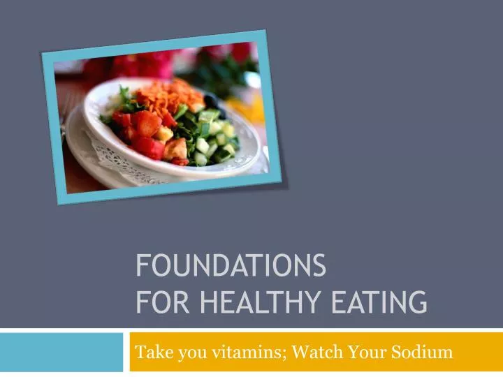 foundations for healthy eating