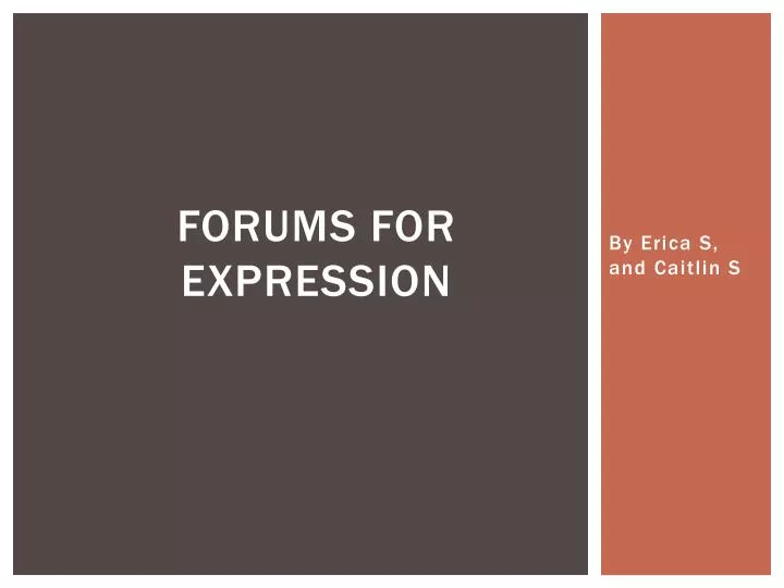 forums for expression