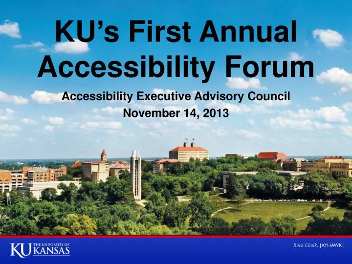 ku s first annual accessibility forum