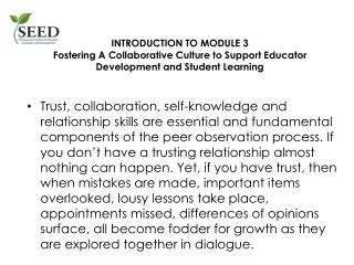 Fostering A Collaborative Culture to Support Educator Development and Student Learning