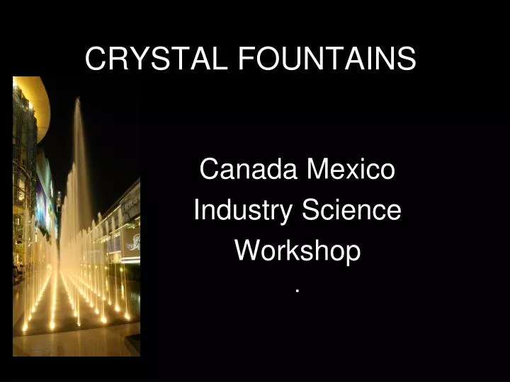 crystal fountains