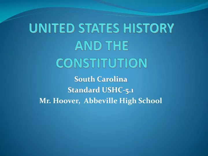 united states history and the constitution