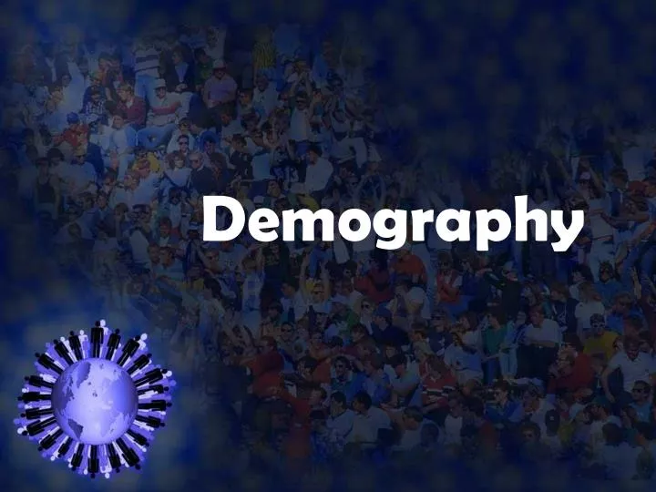 demography