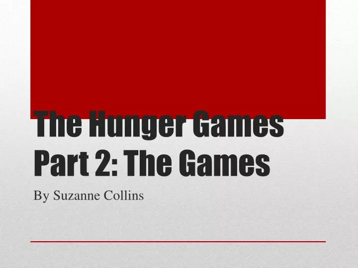 the hunger games part 2 the games