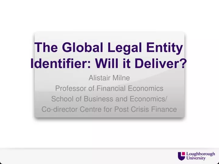 the global legal entity identifier will it deliver