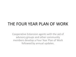 THE FOUR YEAR PLAN OF WORK