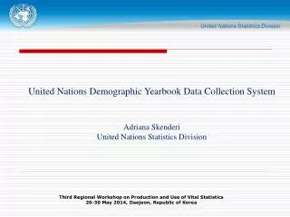 United Nations Demographic Yearbook Data Collection System