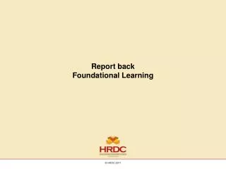 Report back Foundational Learning