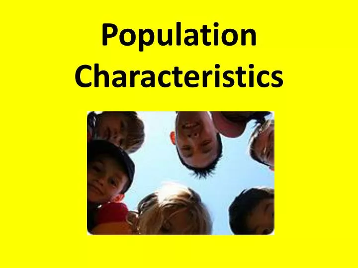 population characteristics