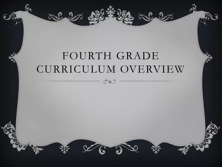 fourth grade curriculum overview