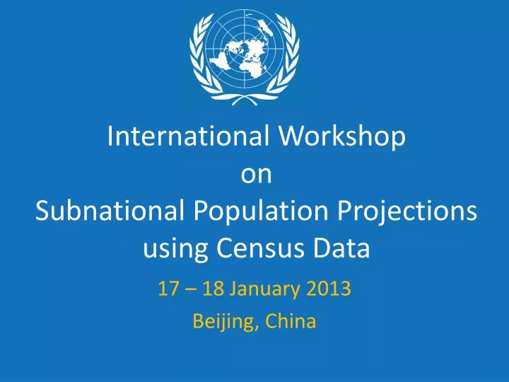 international workshop on subnational population projections using census data