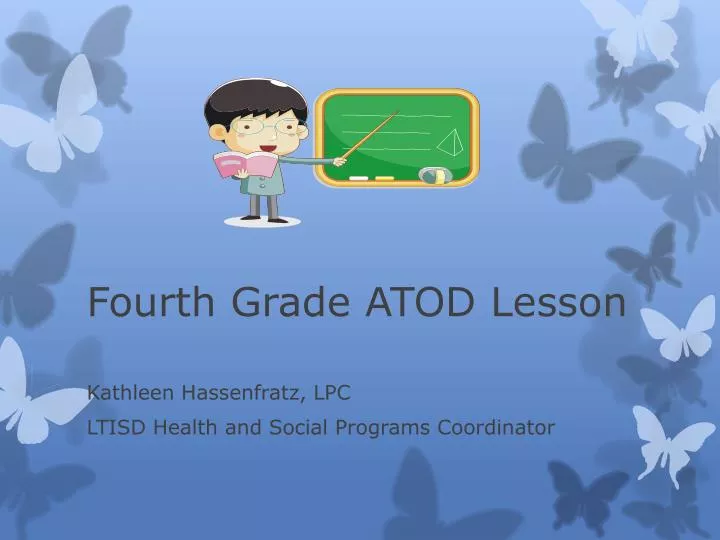 fourth grade atod lesson