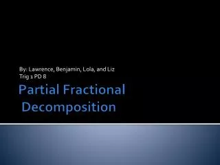 Partial Fractional Decomposition