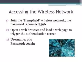 Accessing the Wireless Network